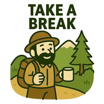 take a break