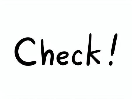check　手書き文字 チェック,確認,文字,check,手書き,白バック,シンプル,アピール,注目,素材のイラスト素材