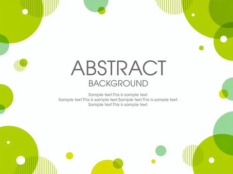 抽象的な背景(丸と緑) 抽象的な背景(丸と緑) 幾何学,幾何学模様,抽象,フレーム,緑,黄緑,背景,ビジネス,枠,丸のイラスト素材