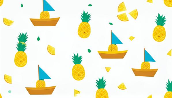  パイナップルと船