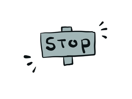 ストップ　止める　中止 ストップ,中止,止める,やめる,看板のイラスト素材