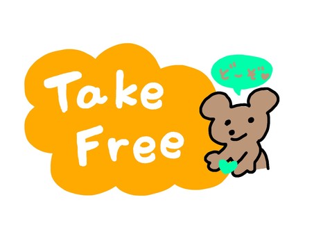 Take　Free テイクフリー,ご自由にどうぞ,くま,ハート,かわいいのイラスト素材