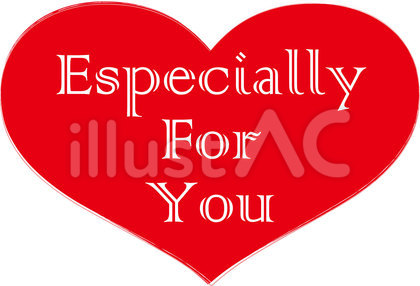 Especially for you