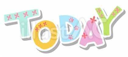 ゆるい英字 よく使うワード TODAY