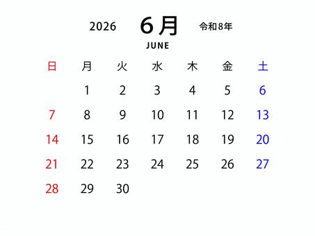 2026年　令和8年　6月　カレンダー　　 2026年,令和8年,カレンダー,日付,日にち,曜日,日程,祝日,休み,6月のイラスト素材