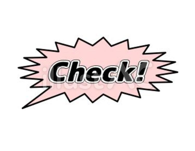 「Check!」ふきだし　桃色　ギザギザ 言葉,ふきだし,セリフのイラスト素材