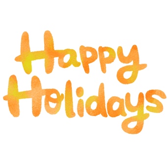 Happy Holidaysの文字 happyholidays,文字,クリスマス,感謝祭,年末年始,手書き,手描き,英語,英文字,オレンジのイラスト素材