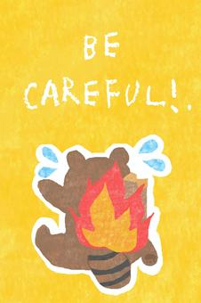 BE CAREFUL! かわいい,becareful,気をつけて,危険,危ない,火,炎,燃える,熱い,やけどのイラスト素材