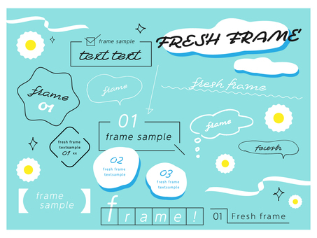 Fresh frame material set Fresh frame material set