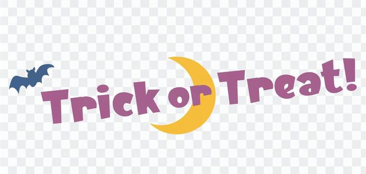 Trick or Treat ! Trick or Treat !